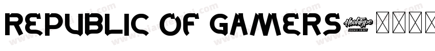 REPUBLIC OF GAMERS字体转换